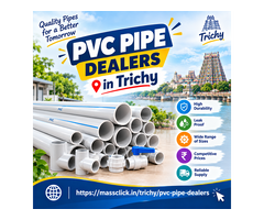 PVC Pipe Suppliers for Plumbing Needs in Trichy