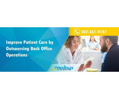 Improve Patient Care by Outsourcing Back Office Operations