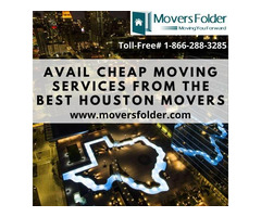 Avail Cheap Moving Services from the Best Houston Movers