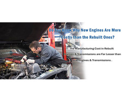 Reliable and Durable Rebuilt Engines and Transmissions