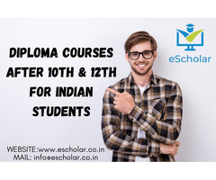 Diploma Courses After 10th & 12th for Indian Students