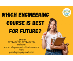 Which Engineering Course is Best for the Future?