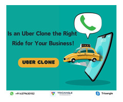Is an Uber Clone the Right Ride for Your Business!