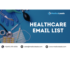 Buy Healthcare Email List for Industry Insights and Leads