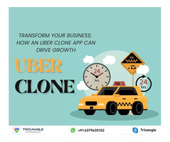 How an Uber Clone App Can Drive Growth