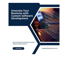 Innovate Your Business with Custom Software Development