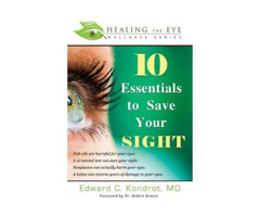 10 Essentials to Save Your Sight