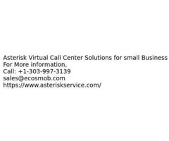 Asterisk Call Center Software for Small Business