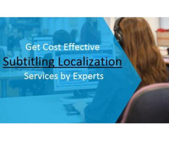 Get Cost Effective Subtitling Localization Service