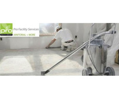 Post Construction Cleaning Services By Pro Facilit