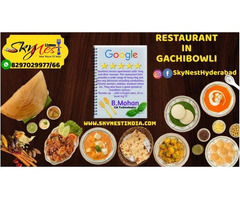 Restaurants in Gachibowli | SkyNest
