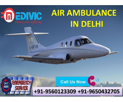 Get Miraculous Life Care Air Ambulance Service in Delhi
