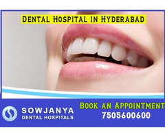 Best Dentist in Himayat Nagar Hyderabad