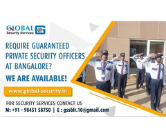 Security Services in Bangalore, Call: +91 9845158750
